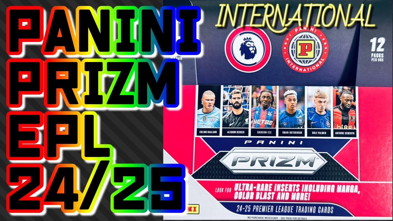 【SOCCER】- PANINI PRIZM EPL 2024-25 INTERNATIONAL BOX BREAK-