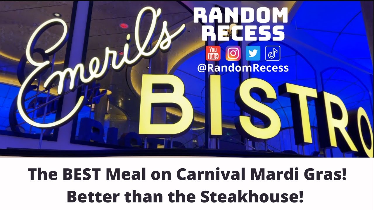 Carnival Mardi Gras! Emeril's Bistro, Best Food on Mardi Gras Ship #carnivalcruise