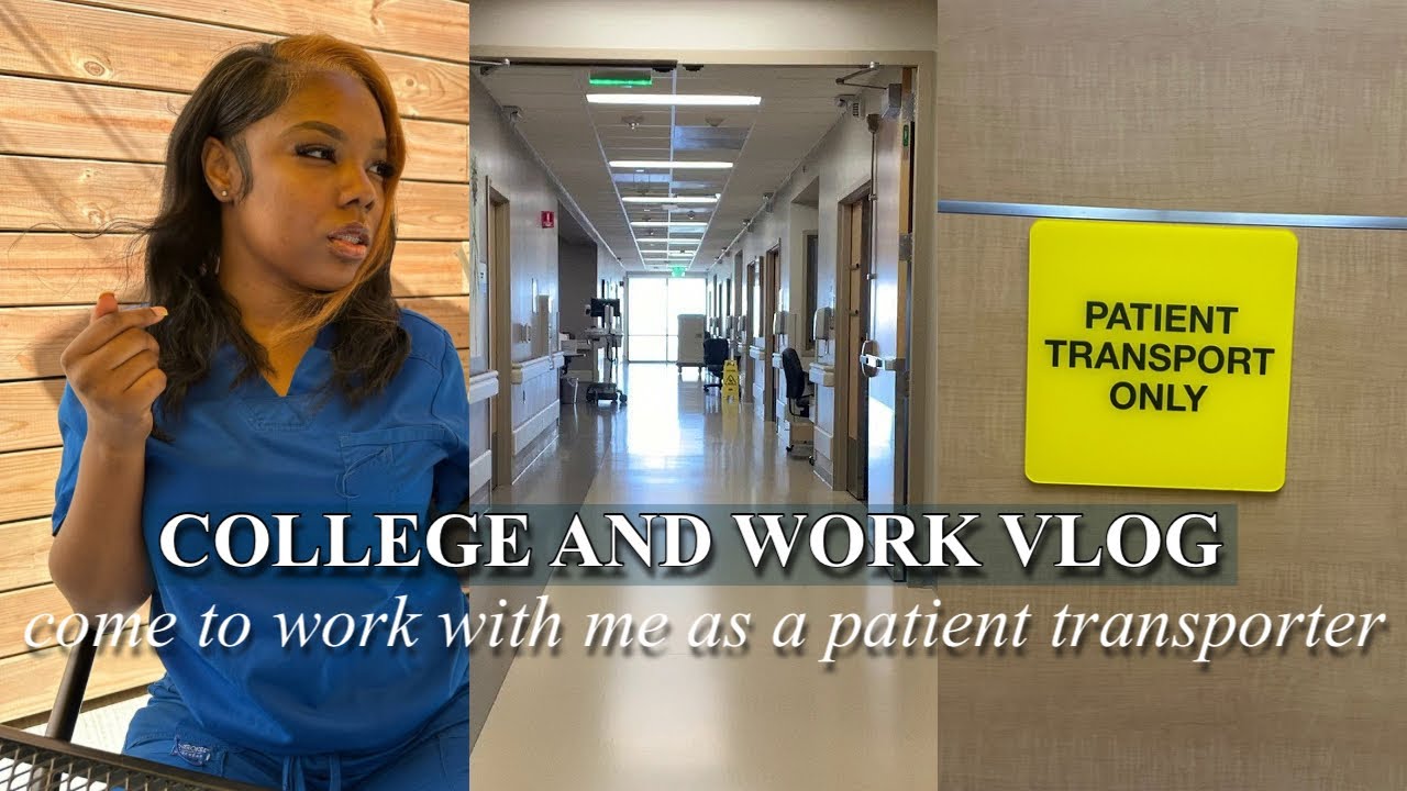 COLLEGE AND WORK VLOG: come to work with me as a patient transporter