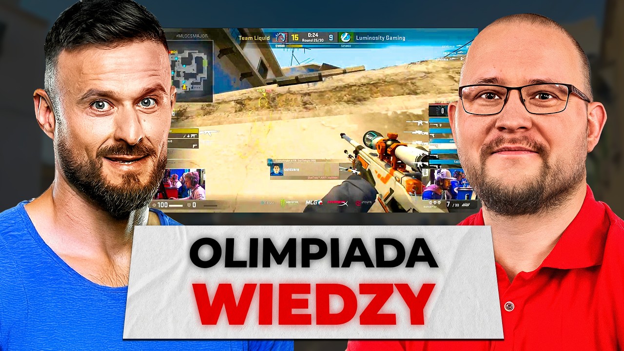 WIELKA OLIMPIADA WIEDZY o CS:GO (Pasha, Hyper, jL, Dima, Styko)