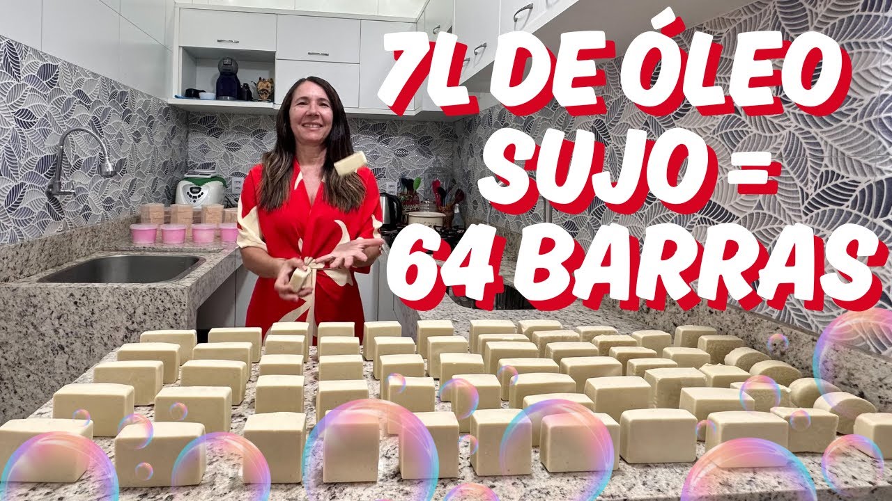 🔴FA&Ccedil;A 64 BARRAS DE SAB&Atilde;O COM 7L DE &Oacute;LEO SUJO