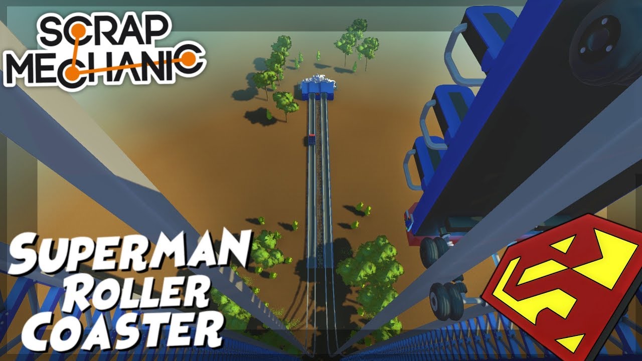 Superman ROLLER COASTER! Escape from Krypton - Scrap Mechanic Creations! - Episode 75