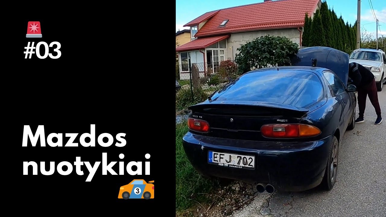 Mazdos nuotykiai ir kiti pirkimai #3