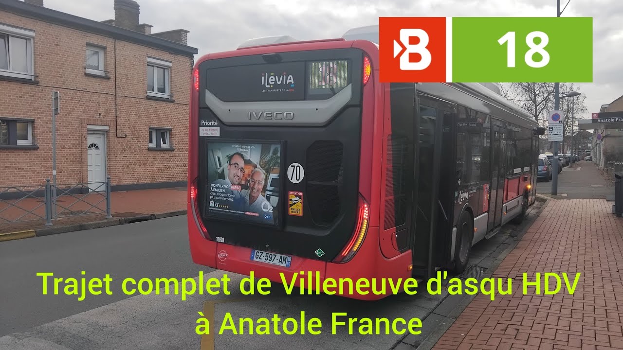Bus 18 ilevia urbanway 12 GNV Hybride n°10628 Trajet complet de V.d'asqu HDV à Anatole France