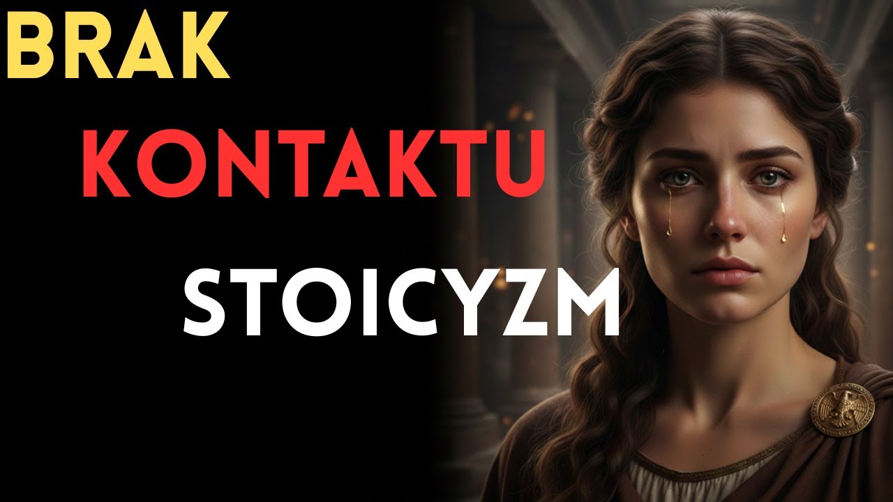 Brak kontaktu to nie taktyka &mdash; to szacunek do samego siebie ~Stoicki spos&oacute;b myślenia