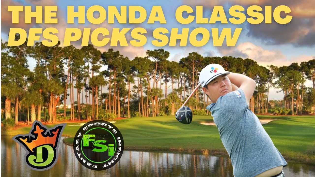 PGA DFS Preview Show - Honda Classic - DraftKings Picks & Bets - 2023 Fantasy Golf