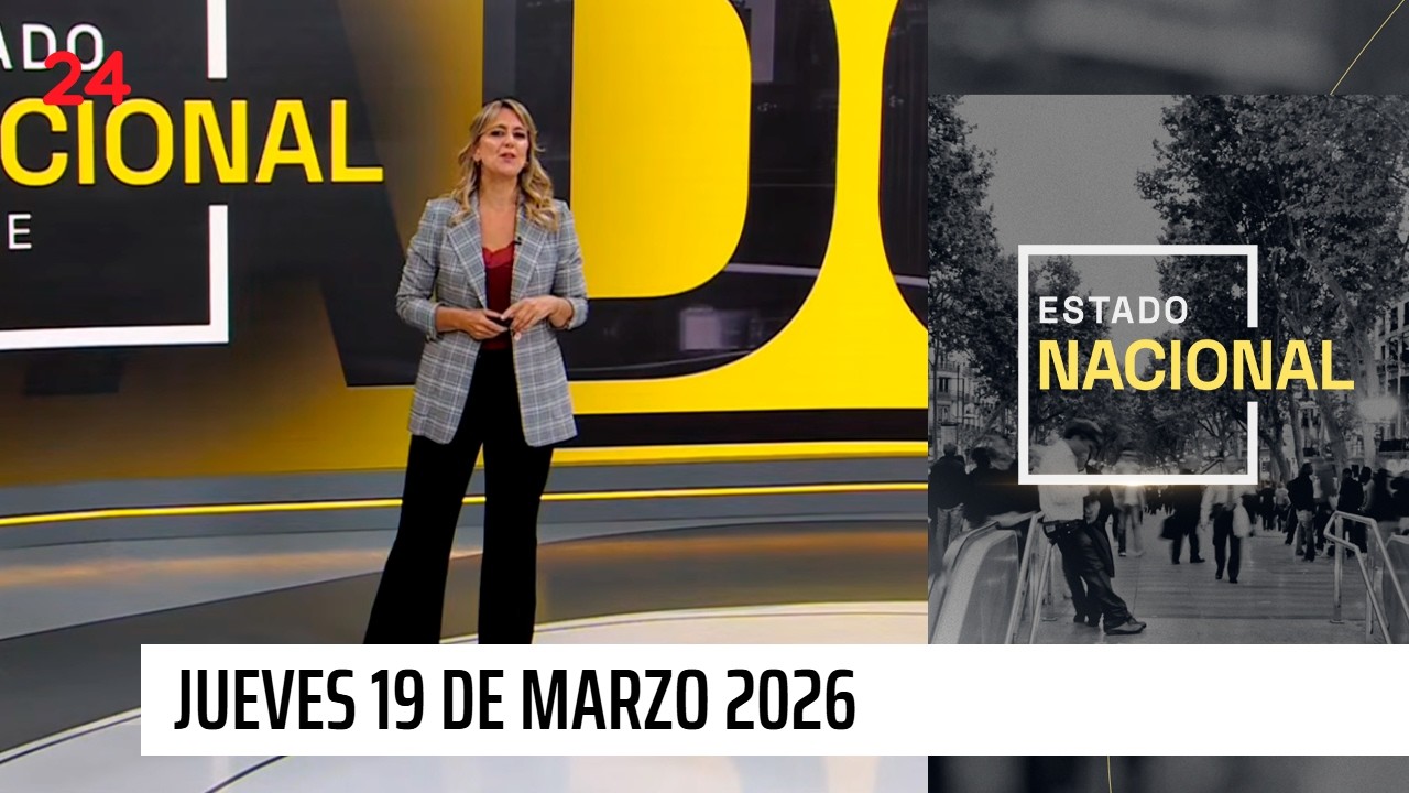 Estado Nacional - Jueves 19 de marzo 2026