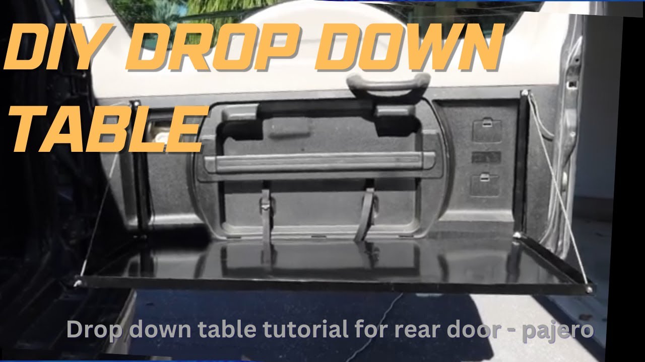 DIY drop down table for 4WD | table for rear door or pajero tutorial walk through | d i y projects