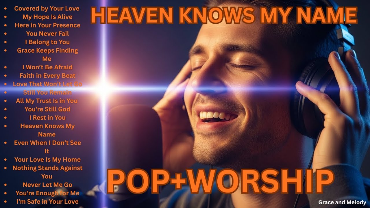 The MOST POWERFUL Worship Songs Playlist to Uplift Your Spirit