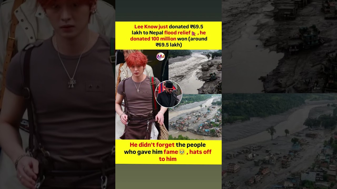 Lee Know just donated ₹69.5 lakh to Nepal flood relief 🇳🇵❤️Stray Kids member Lee Know has reportedly