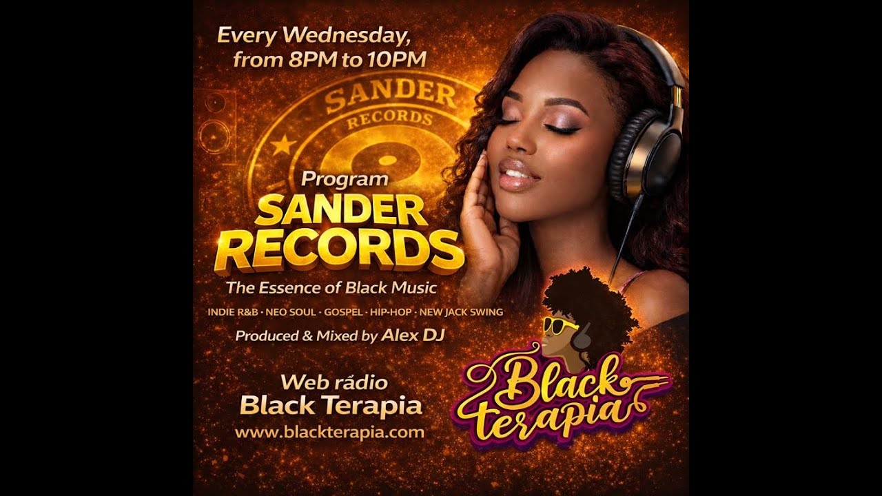 SANDER RECORDS (PREVIEW) WWW.BLACKTERAPIA.COM ** R&B / NEO SOUL / HIP-HOP / NEW JACK / GOSPEL * LIVE