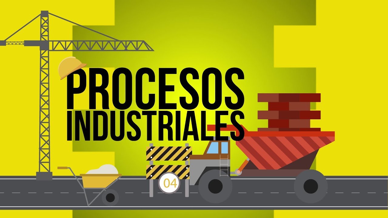 Procesos industriales