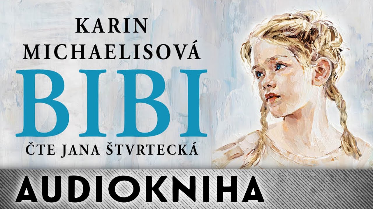 Karin Michaelisová - Bibi | Audiokniha