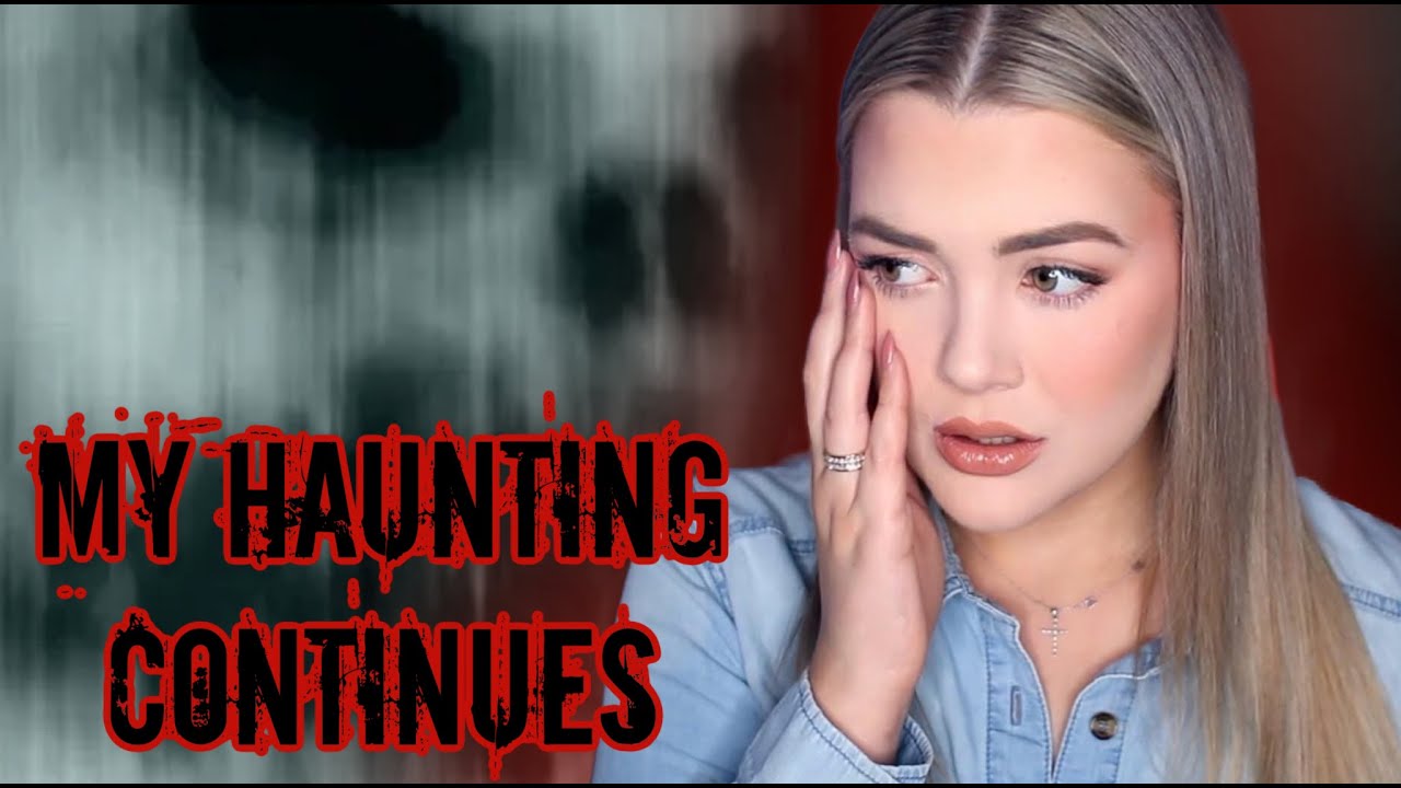 My Haunted Life&hellip; SCARIEST Experience Explained!?