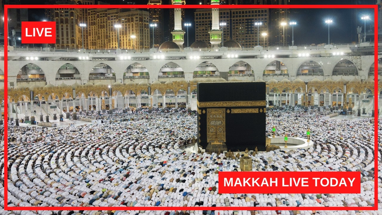 🔴 Makkah Live 🕋 مكة مباشر | Kaaba & Masjid al-Haram Live