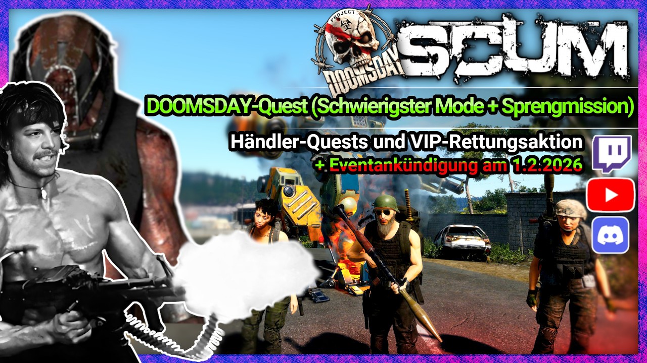 🔞 SCUM 🔥 VIP-Rettungsmissionen, Event-Trailer und Sprengmission! 🔥 Stream Teil 1/2 vom 30.01.2026