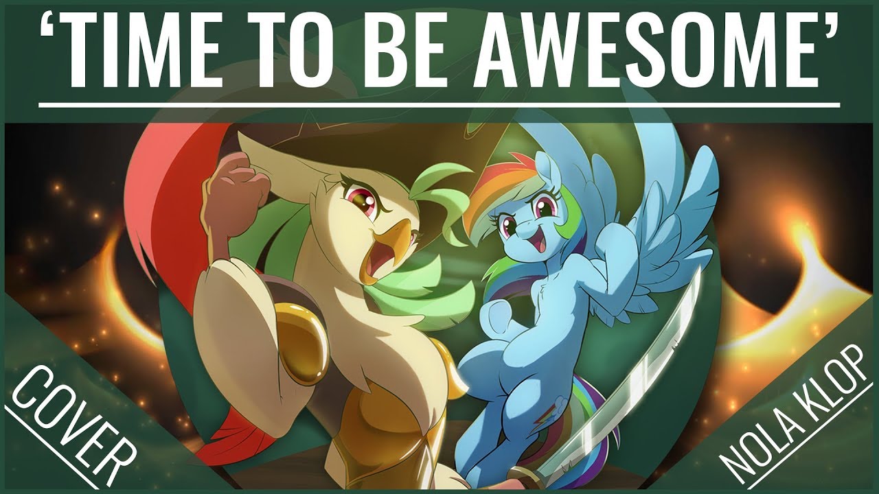 Time To Be Awesome - My Little Pony: The Movie - Nola Klop Cover