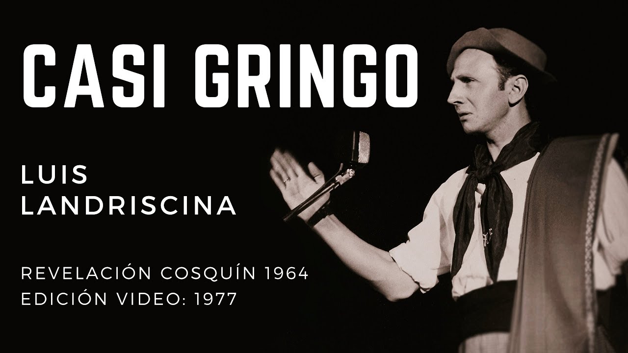 Casi Gringo, Luis Landriscina - Poema
