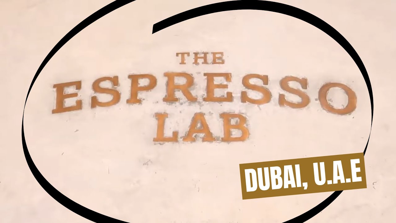 The Espresso Lab Dubai, U.A.E.