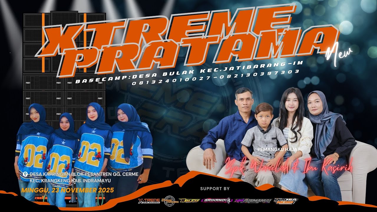 🔴LIVE SINGA DANGDUT X-TREME PRATAMA NEW | PEMANGKU HAJAT BPK.WANILAH & IBU KASIRI | MINGGU, 23 NOV