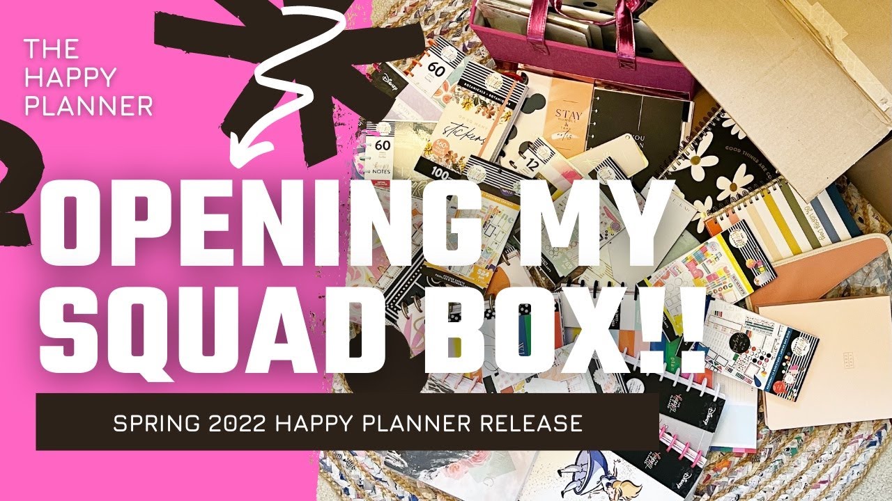 Opening My Squad Box! || The Happy Planner || Spring Release
