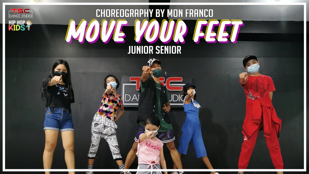 Junior Senior - Move Your Feet | Mon Franco Choreography | Hip Hop Kids