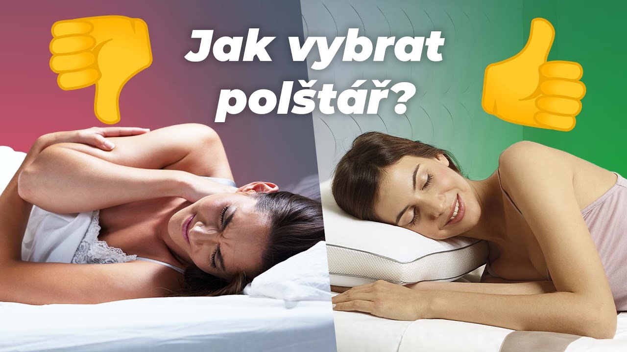 Jak vybrat správný polštář?