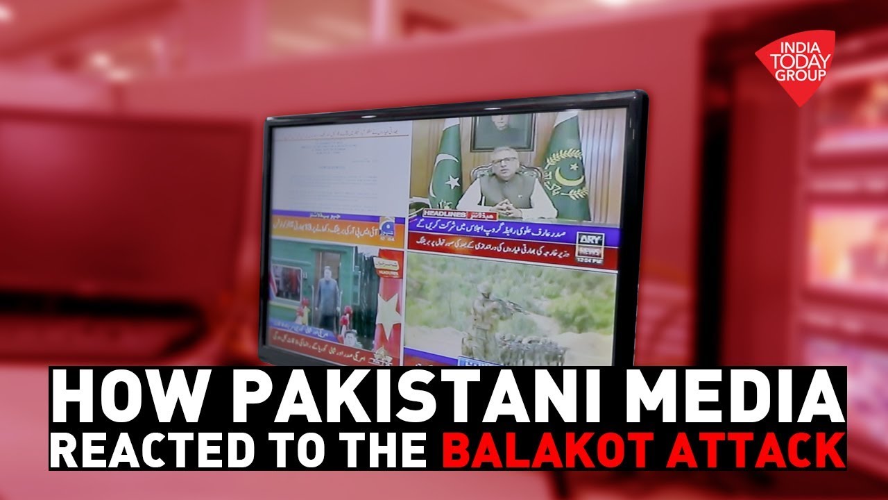 How Pakistani Media Reacted To The Balakot Strike