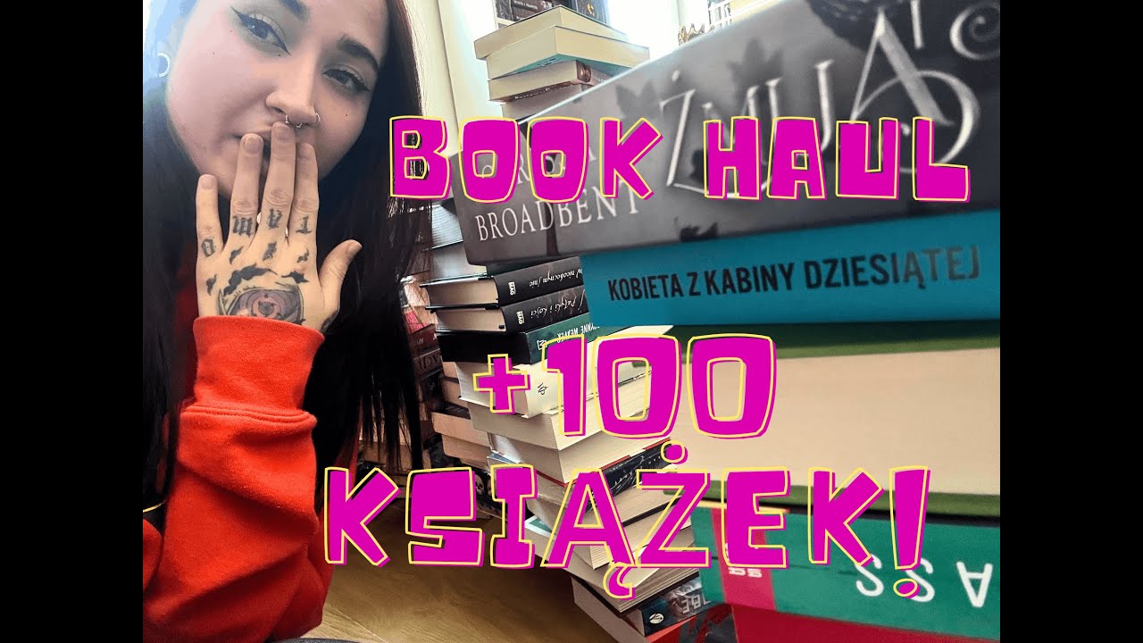 GIGANTYCZNY BOOK HAUL + 100 KSIĄŻEK! 📚 | Pierwszy film na kanale 🤭
