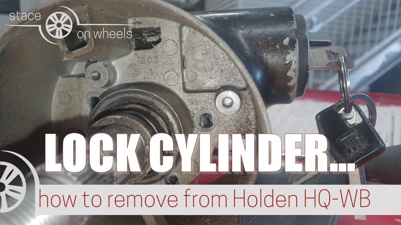 Removing the Lock Cylinder From a Holden HZ (HQ-WB Too?)