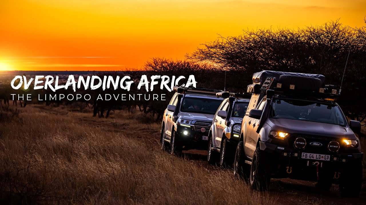 Overlanding Africa The Limpopo Adventure