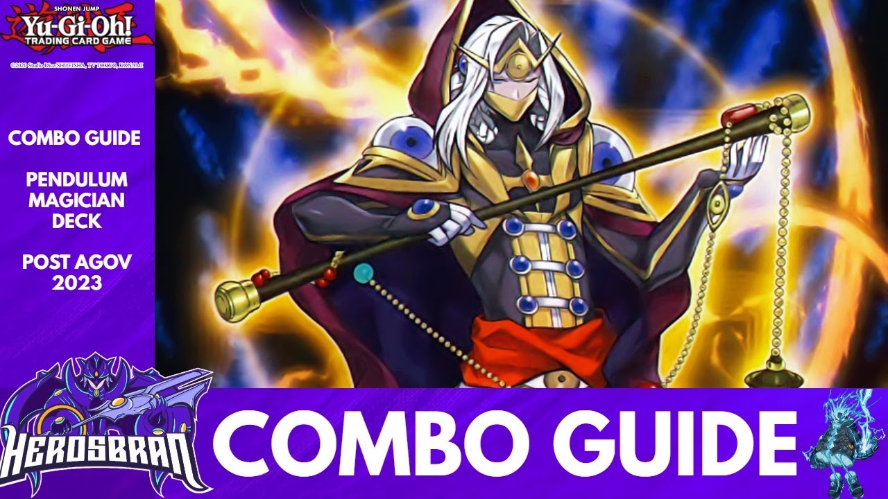 Yu-Gi-Oh! PENDULUM MAGICIAN DECK COMBO GUIDE POST AGOV 2023