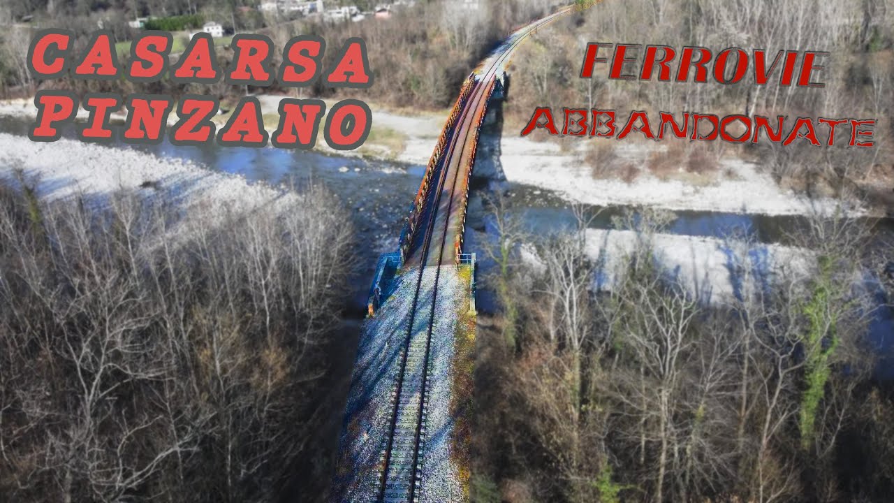 CASARSA-PINZANO: storia di una ferrovia dal percorso incerto