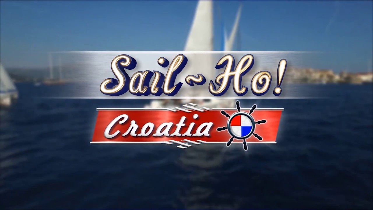 Sail-ho! Croatia S3 Ep09 - Pula - Labin - Rovinj