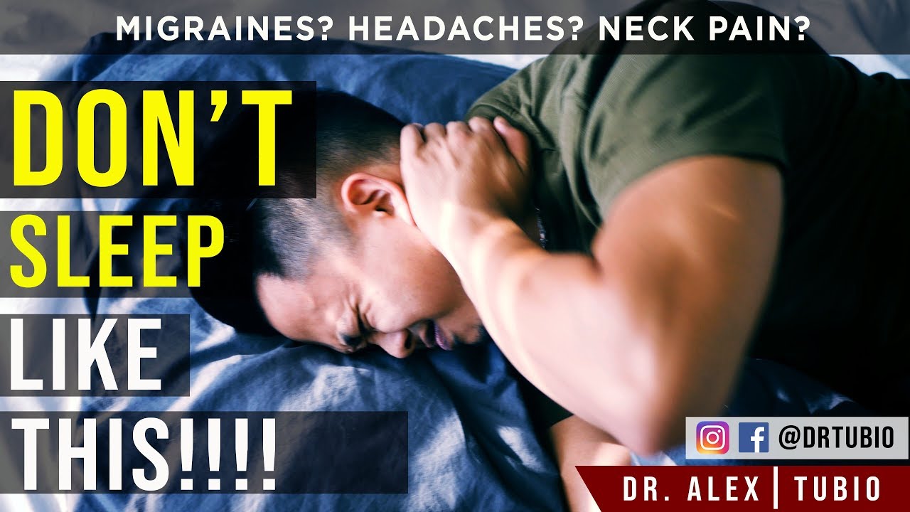 Kink in your NECK after WAKING UP? |  *BEST* Sleeping Positions | Dr Alex Tubio