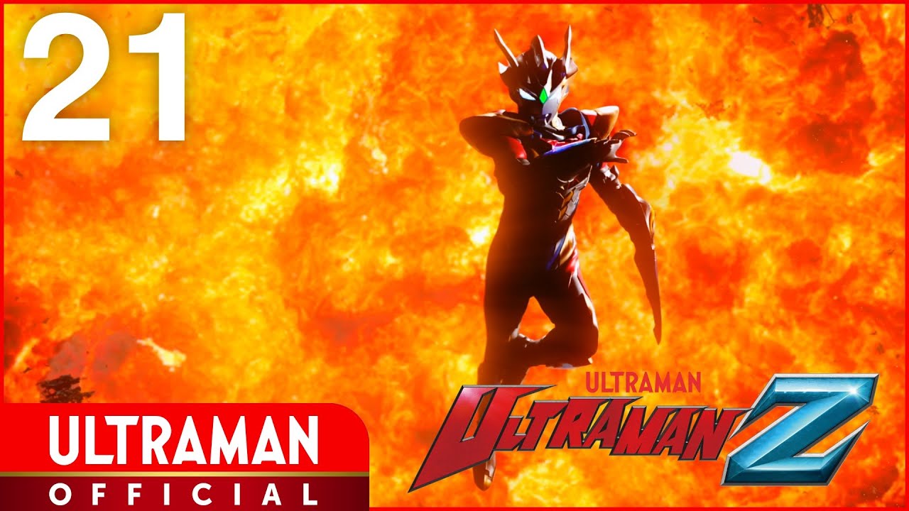 ULTRAMAN Z Episode 21 