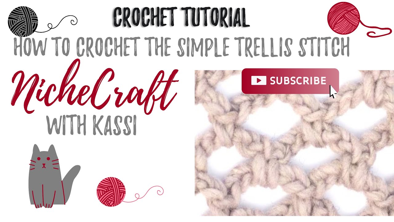 Easy Crochet Tutorial: Simple Trellis Stitch | A Lacy Beginner Crochet Stitch| NicheCraft
