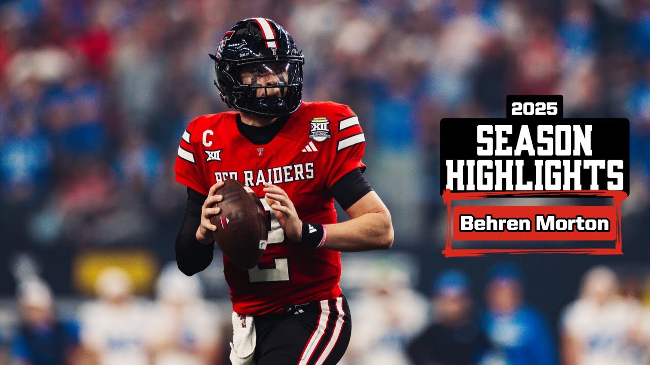 Texas Tech Football: Behren Morton 2025 Highlights