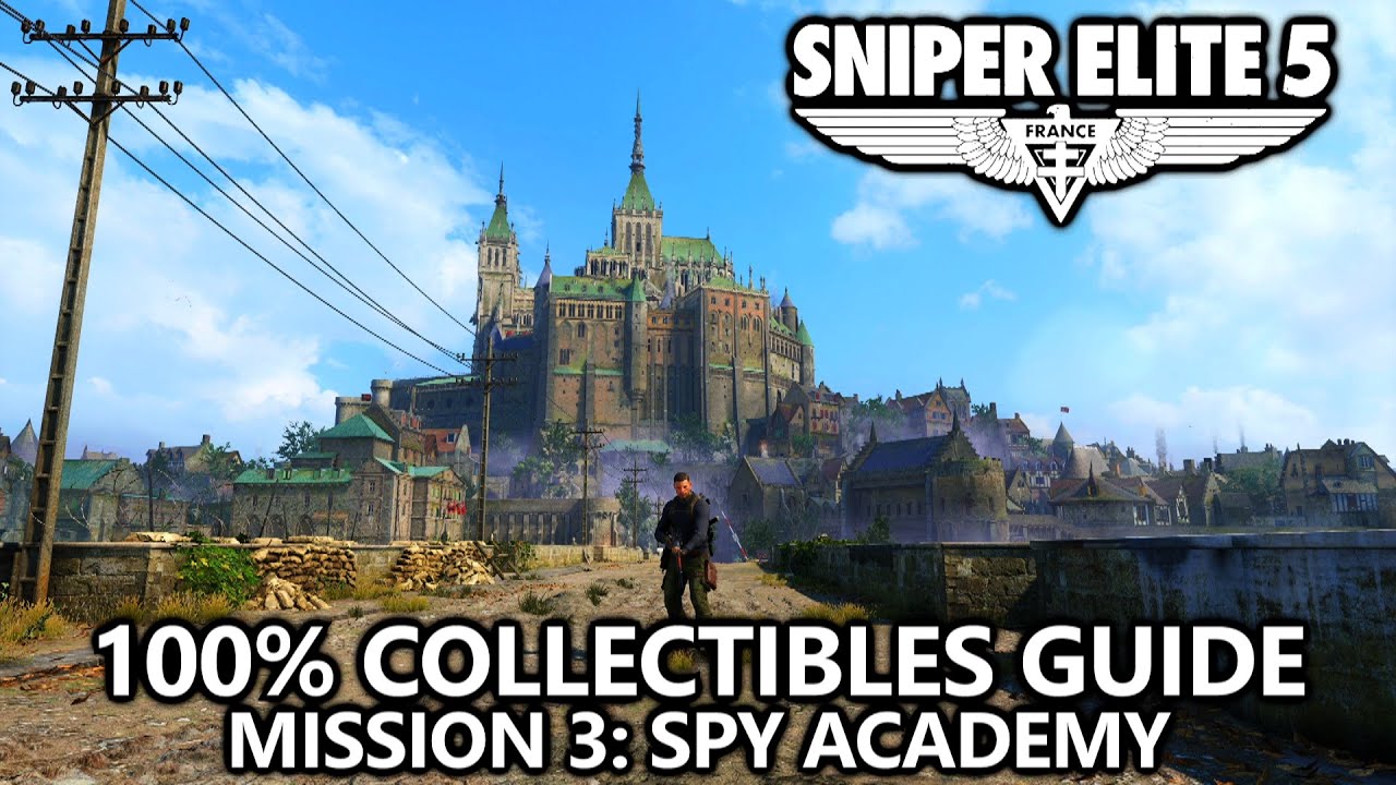 Sniper Elite 5 - 100% Collectibles Guide - Mission 3: Spy Academy