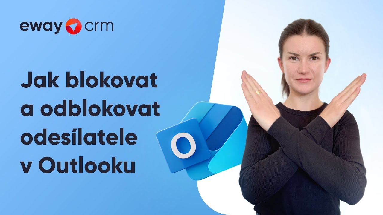 Jak blokovat a odblokovat odesílatele v Outlooku