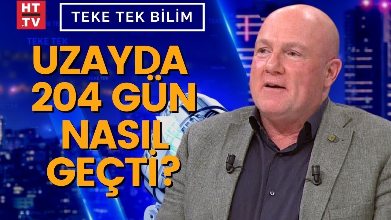 Uzayda yaşamını nasıl sürdürdü? | Teke Tek Bilim – 17 Ocak 2022