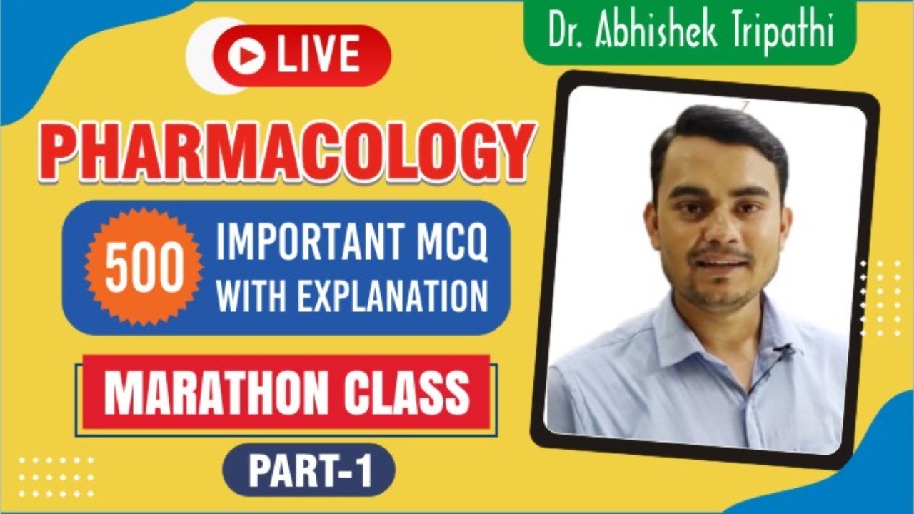 PART-1 | PHARMACOLOGY COMPLETE SYLLABUS| 500 IMPORTANT QUESTIONS SERIES
