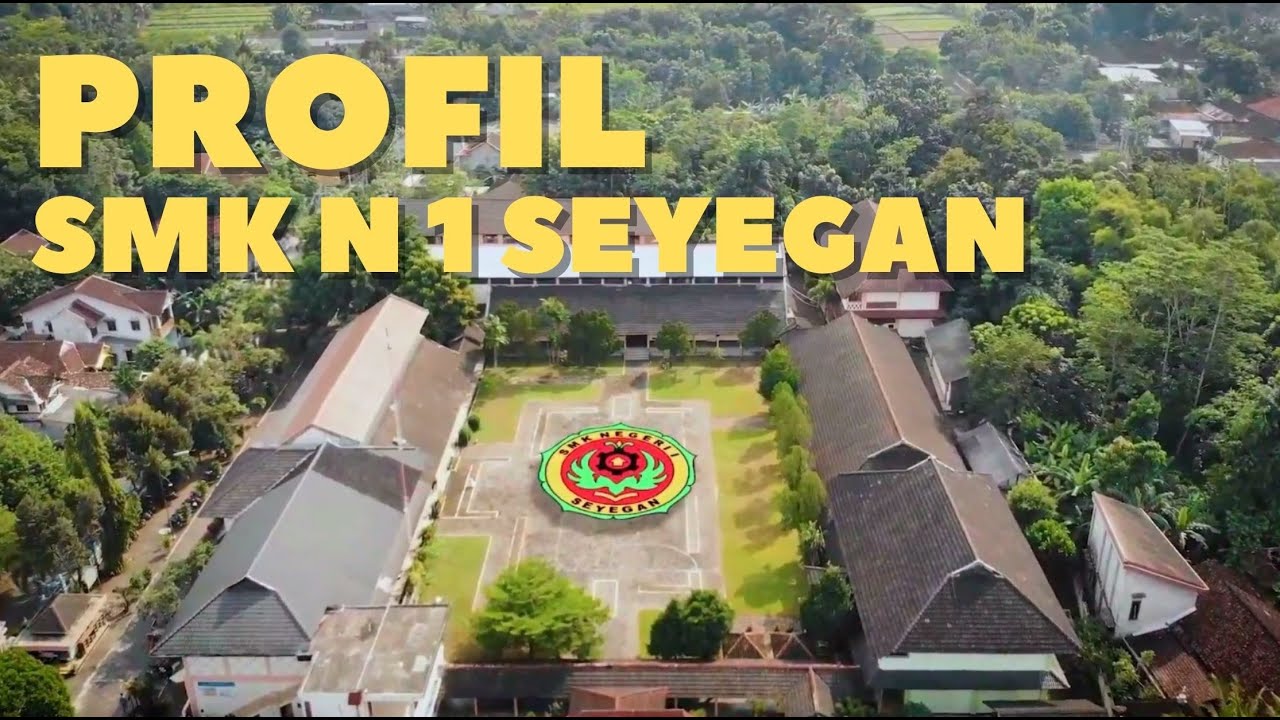 Profil SMK Negeri 1 Seyegan