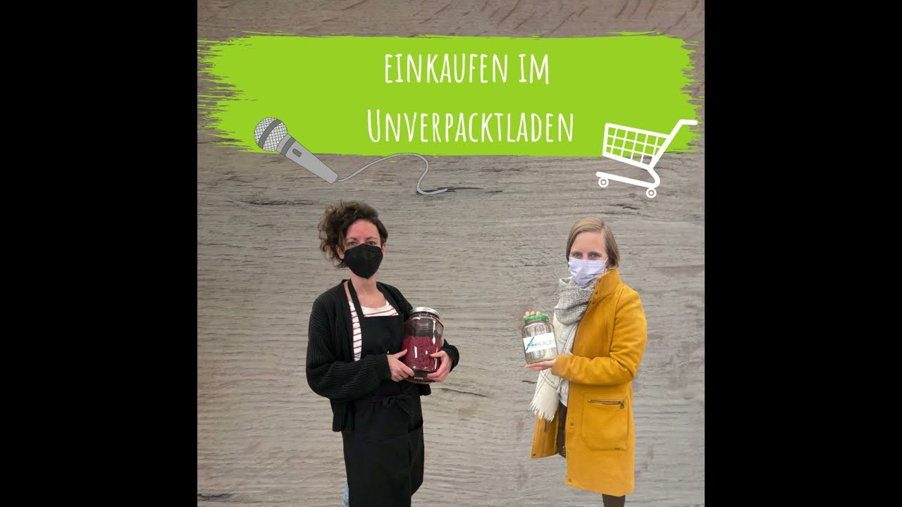 #46 - Einkaufen im Unverpacktladen
