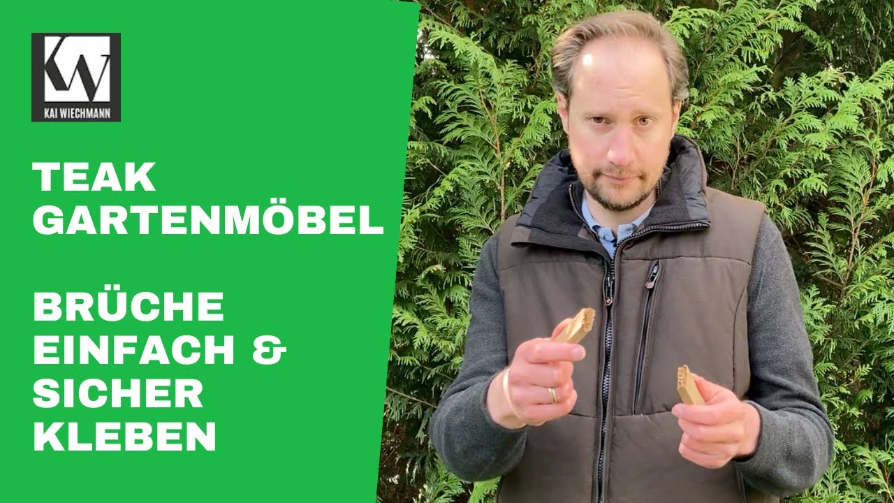 Teak Gartenmöbel reparieren - Brüche kleben | Inside Kai Wiechmann