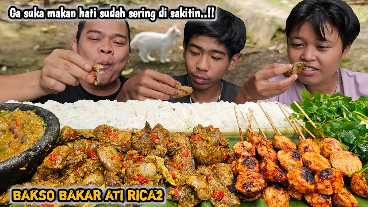 GURIH SEPERTI MUKA AKU 🤣 MUKBANG BAKSO BAKAR ATI AMPELA RICA2 + SAMBEL KENCUR LALAPAN, Nikmat ih