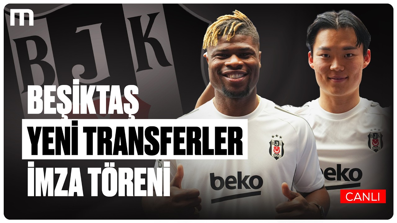 Beşiktaş'tan Yeni Transferlerine İmza Töreni | Canlı Yayın