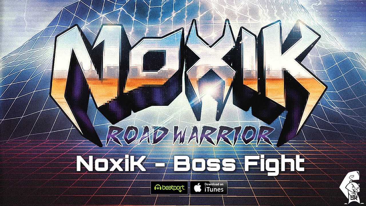 NoxiK - Boss Fight (Original Mix) [Out now on Beatport & iTunes]