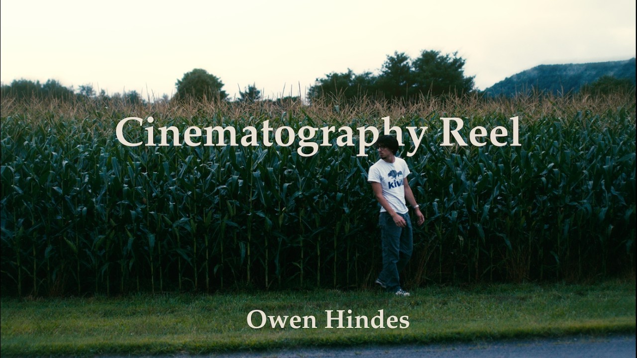 Demo Reel - Director | Cinematographer - Owen Hindes