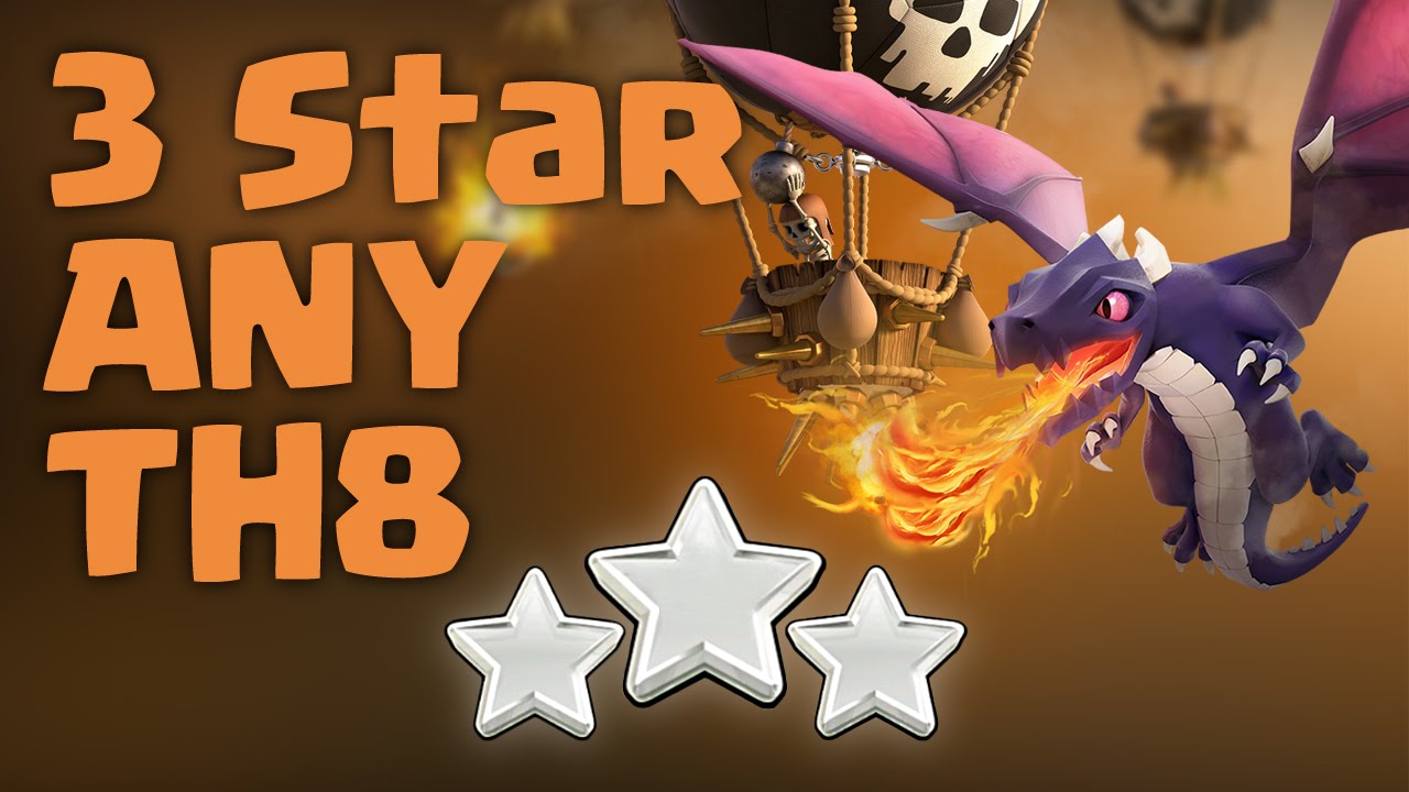 3 Star ANY TH8 - Best TH8 Attack Strategy - Dragloon/Lightning Earthquake - Clash of Clans